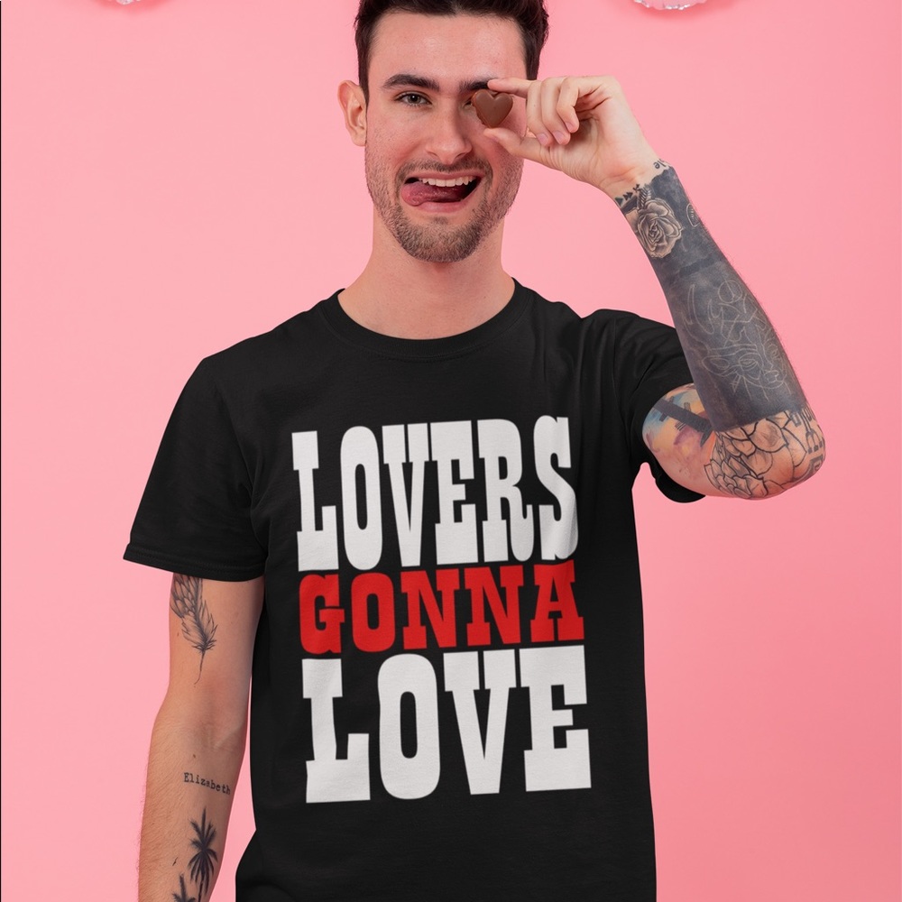 Men’s Lovers Gonna Love Tee